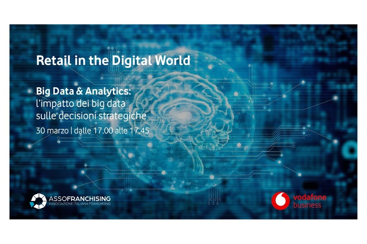 30 marzo - Retail in the Digital World - Big Data &amp; Analytics