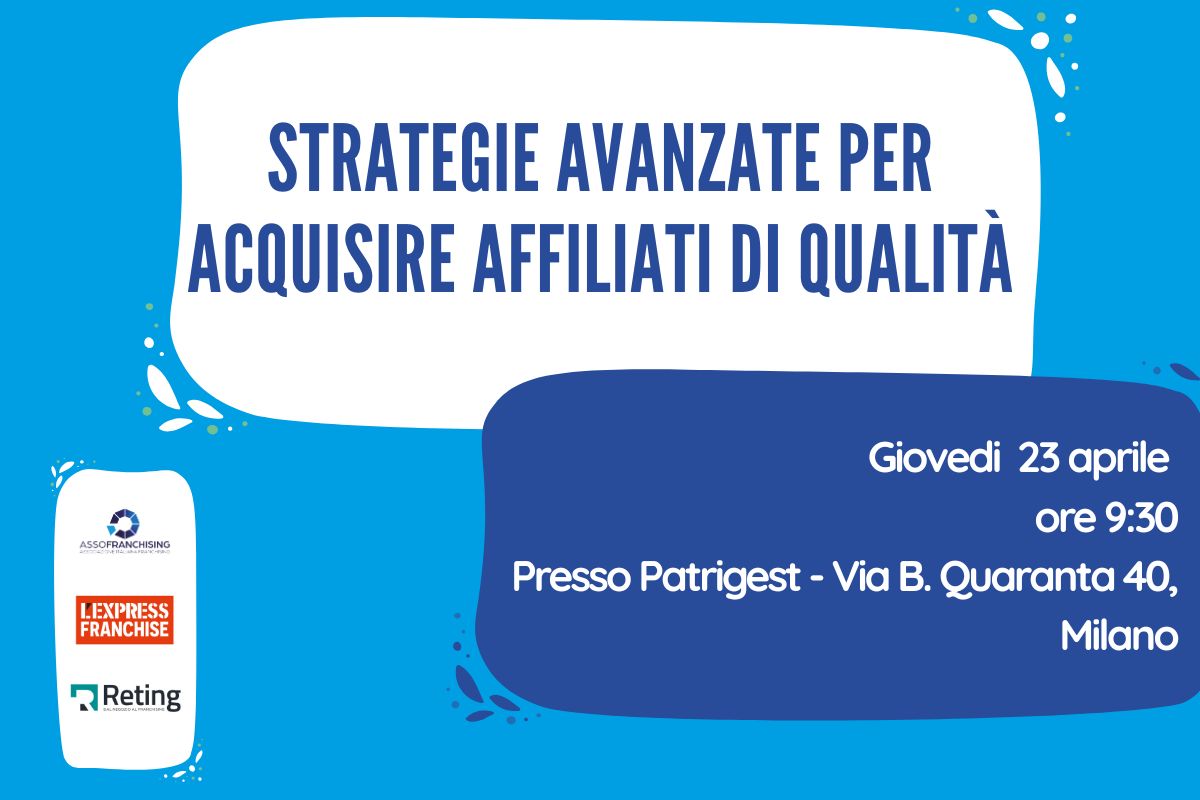 23 aprile - Strategie avanzate per acquisire affiliati di qualità