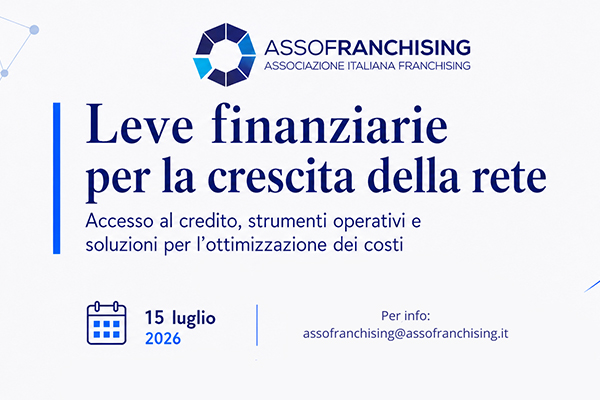 15 LUGLIO | Leve finanziarie per la crescita della rete